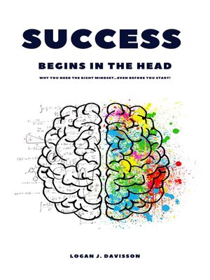 cover image of Success Begins In the Head